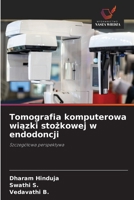 Tomografia komputerowa wiazki stozkowej w endodoncji (Polish Edition) 6209944523 Book Cover