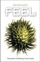 Feel: The Power of Listening to Your Heart 141431664X Book Cover