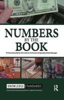 Numbers by the Book: A Financial Guide for the Cultural Commerce  Specialty Retail Manager 1611328756 Book Cover