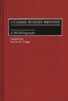 Richard Rodney Bennett: A Bio-bibliography (Bio-Bibliographies in Music) 0313261792 Book Cover