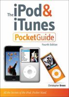 The iPod & iTunes Pocket Guide 0321569342 Book Cover