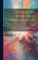 Collected Reprints of Thomas S. Cullen; Volume 2 1022468022 Book Cover