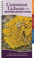 Common Lichens of the Western United States: Easily Identify 66 Widespread Types 1647557054 Book Cover