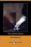 The Limerick Gloves 1986407047 Book Cover