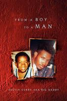 From a Boy to a Man 1450000916 Book Cover