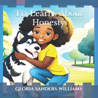 Tia Learns About Honesty B0CP2BX67G Book Cover