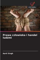Prawa czlowieka i handel ludzmi (Polish Edition) 6208748976 Book Cover
