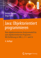 Java: Objektorientiert programmieren: Vom objektorientierten Analysemodell bis zum objektorientierten Programm - Mit Einführung in UML 2, C++ und C# (German Edition) 3662713497 Book Cover