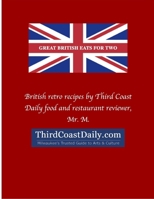 Great British Eats for Two 1300948329 Book Cover