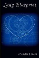 Lady Blueprint 1981345892 Book Cover