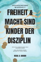 FREIHEIT & MACHT sind KINDER der DISZIPLIN (German Edition) B0CK9YP5C5 Book Cover