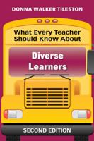 What Every Teacher Should Know About Diverse Learners (What Every Teacher Should Know... (Corwin)) 1412971756 Book Cover