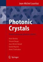 Photonic Crystals: Towards Nanoscale Photonic Devices 3540783466 Book Cover