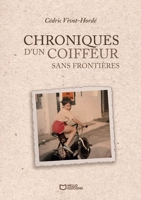 Chroniques d'un coiffeur sans frontières (French Edition) 2386738132 Book Cover