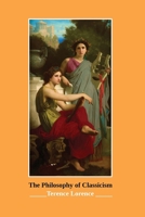 The Philosophy of Classicism 130437243X Book Cover