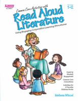 Common Core Activities with Read Aloud Literature (Grades 1-2) 1933445394 Book Cover