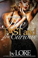 The Fast and The Curious 1497305551 Book Cover