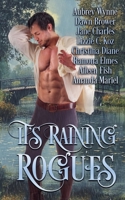 It's Raining Rogues B0F7NQPWP1 Book Cover