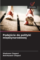 Podejscie do polityki miedzynarodowej (Polish Edition) 6208761433 Book Cover