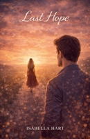Last Hope B0GNW4DXN8 Book Cover