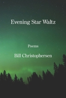 Evening Star Waltz 1639806857 Book Cover