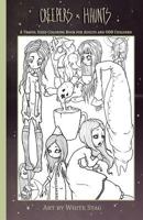 Creepers and Haunts A Travel Sized coloring book for adults and ODD Children: Ghosts, Vampires, Zombies, Witches, Coffee and Cats and other spooky stuff. 1798559110 Book Cover