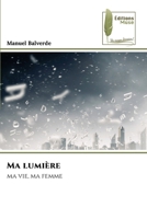Ma lumière (French Edition) 6204977229 Book Cover