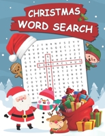 Christmas Word Search: 100 Words Kids Need To Read By 1st Grade Word Search For Clever Kids Ages 4-8 171235924X Book Cover