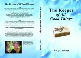 The Keeper of All Good Things 173741970X Book Cover