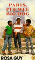 Paris, Pee Wee and Big Dog 0440400724 Book Cover