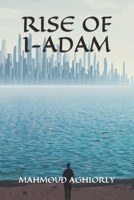 Rise of I-Adam 0648622010 Book Cover