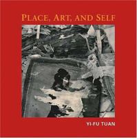 Place, Art, and Self 1930066244 Book Cover