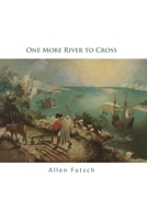 One More River to Cross 1639372164 Book Cover