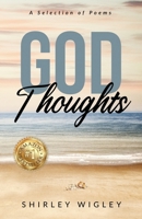 God Thoughts: A Selection of Poems 1953993559 Book Cover
