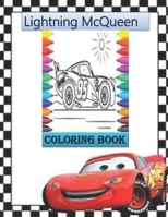 Lightning Mcqueen Coloring Book: : Creative Lightning Mcqueen Coloring Books For Adult And Kid. Action Book Lover Gifts Paperback 100 pages size 8,5 * 11 in B08R8DKS37 Book Cover