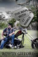 The Man with 17 Names 1546581022 Book Cover