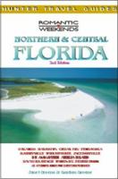 Northern & Central Florida (Romantic Weekends Series) 1588433579 Book Cover