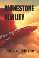 RHINESTONE QUALITY B0FCCKMP19 Book Cover