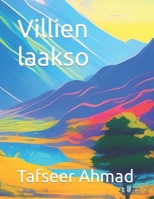 Villien laakso B0C87PX1H2 Book Cover