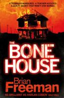 The Bone House 0312562837 Book Cover