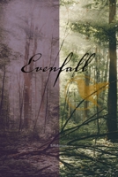 Evenfall 1075484618 Book Cover