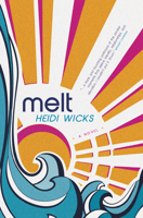 Melt 1550818244 Book Cover