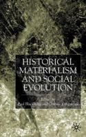 Historical Materialism and Social Evolution 1349432563 Book Cover