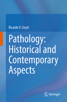 Pathology: Historical and Contemporary Aspects 3031395530 Book Cover