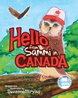 Hello from Sammi in Canada 0578733412 Book Cover