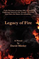 Legacy of Fire 0557330408 Book Cover