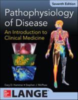 Pathophysiology of Disease: An Introduction to Clinical Medicine (Lange)