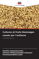 Cultures et fruits Dommages causés par l'avifaune (French Edition) 6208304733 Book Cover