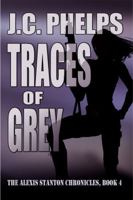 Traces of Grey 0981769047 Book Cover