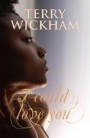 I could love you 1090555830 Book Cover